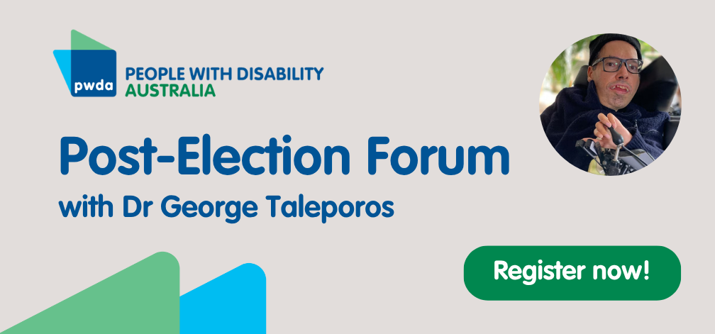 PWDA Promotional banner with PWDA logo. Text reads 'Post-Election Forum with Dr George Taleporos. Register now.