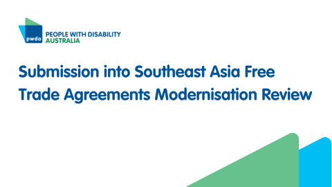 PWDA Submission into Southeast Asia Free Trade Agreements Modernisation Review