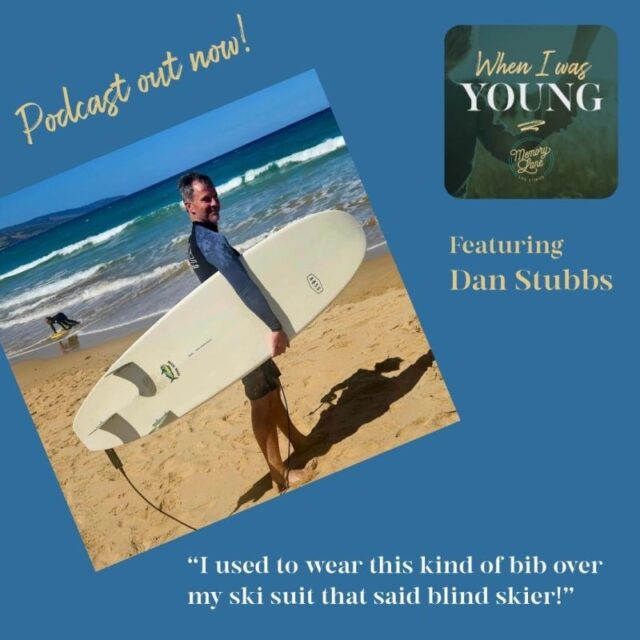 When I was Young featuring Dan Stubbs