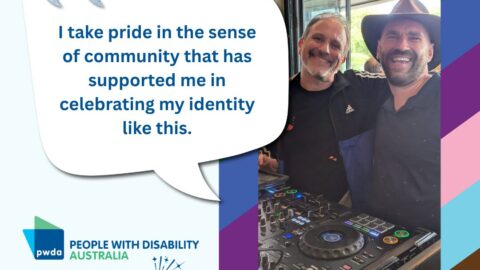 People with Disability Australia|Finding a sense of community as a gay man living with a disability: InFocus with Tony