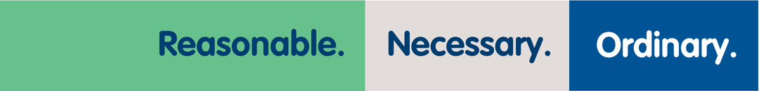 Reasonable. Necessary. Ordinary 