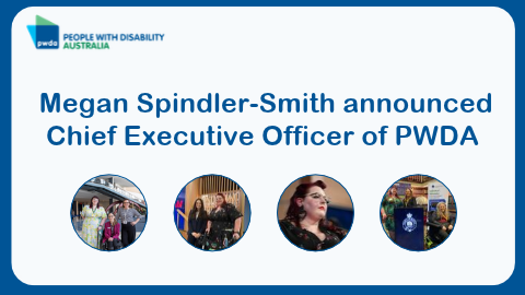 Text "Megan Spindler-Smith announced Chief Executive Officer of PWDA" with PWDA logo and 4 photos of Megan.
